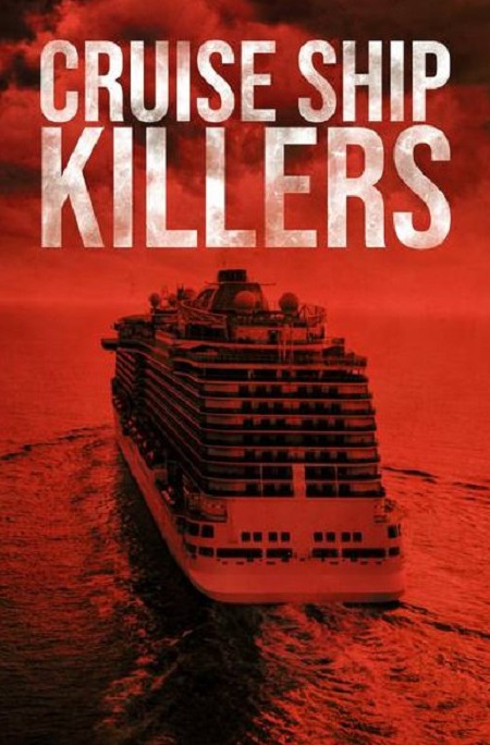 مسلسل Cruise Ship Killers الموسم الثاني الحلقة 6 مترجمة