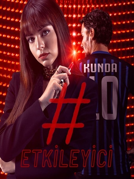 مسلسل المؤثر Etkileyici الموسم الاول الحلقة 1 مترجمة