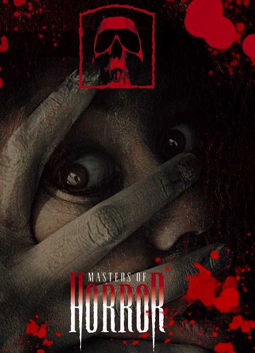 مسلسل Masters of Horror الموسم الاول الحلقة 8 مترجمة