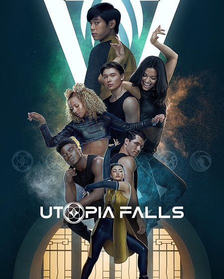 مسلسل Utopia Falls الموسم الاول الحلقة 6 مترجمة