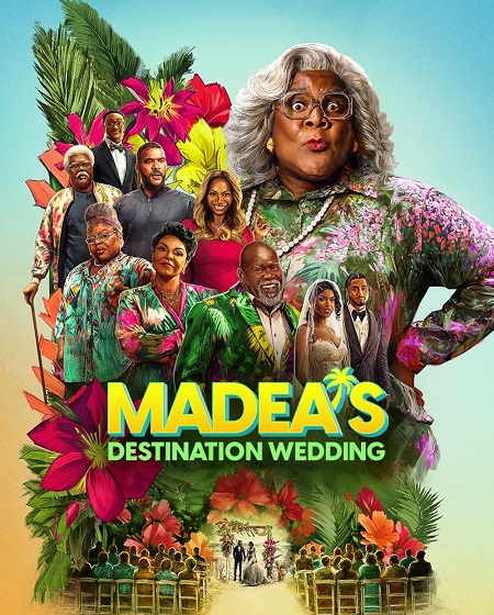 مشاهدة فيلم Madea’s Destination Wedding 2025 مترجم
