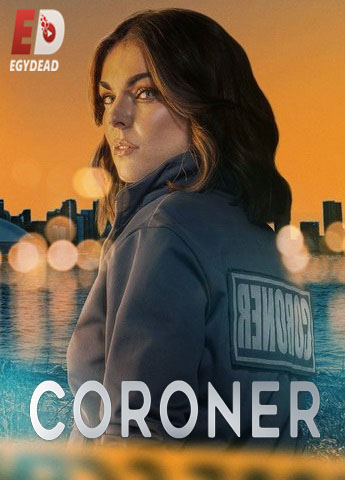 مسلسل Coroner الموسم الرابع الحلقة 11 مترجمة