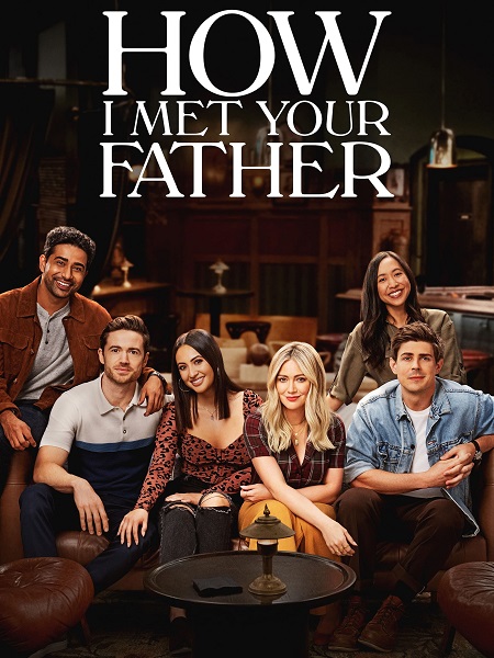 مسلسل How I Met Your Father الموسم الاول الحلقة 2