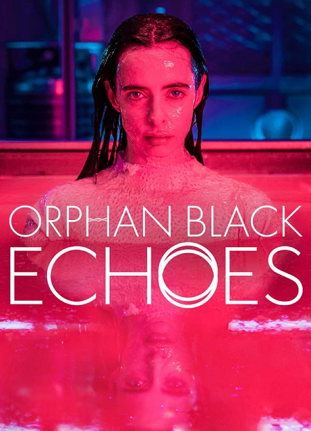 مسلسل Orphan Black Echoes الموسم الاول الحلقة 10 مترجمة
