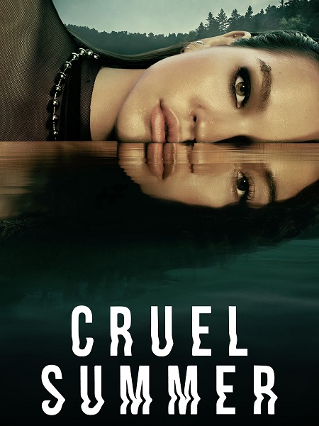 مسلسل Cruel Summer الموسم الثاني الحلقة 9 مترجمة