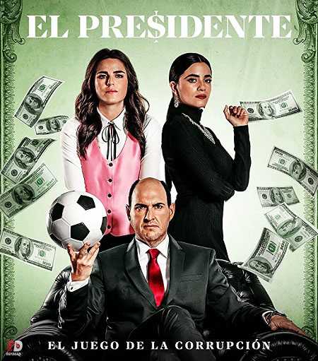 مسلسل El Presidente الموسم الاول الحلقة 6