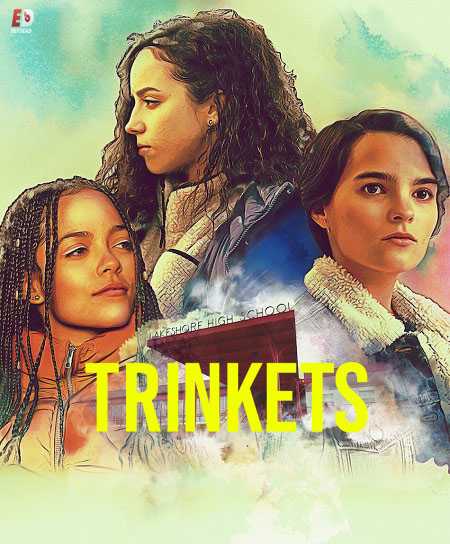 مسلسل Trinkets الموسم الثاني الحلقة 6