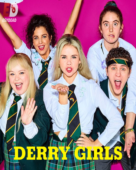 مسلسل Derry Girls الموسم الثالث الحلقة 3 مترجمة