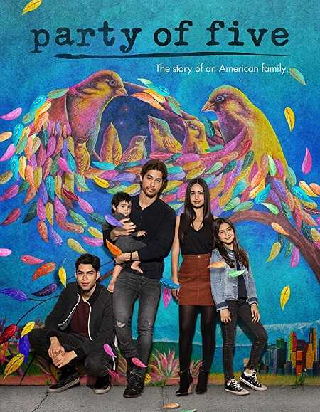 مسلسل Party of Five 2020 الموسم الاول الحلقة 4 مترجمة