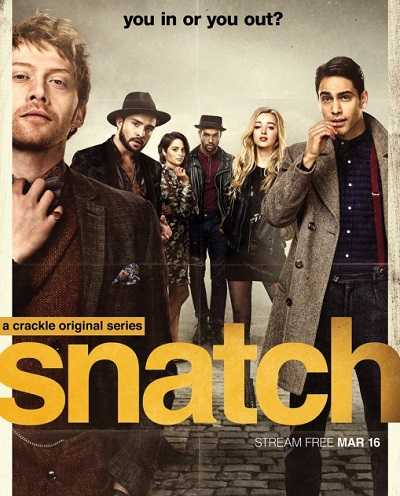 مشاهدة مسلسل Snatch الموسم الاول الحلقة 10 الاخيرة