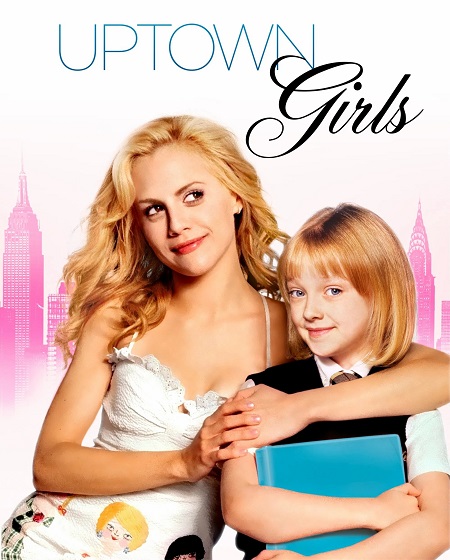 مشاهدة فيلم Uptown Girls 2003 مترجم
