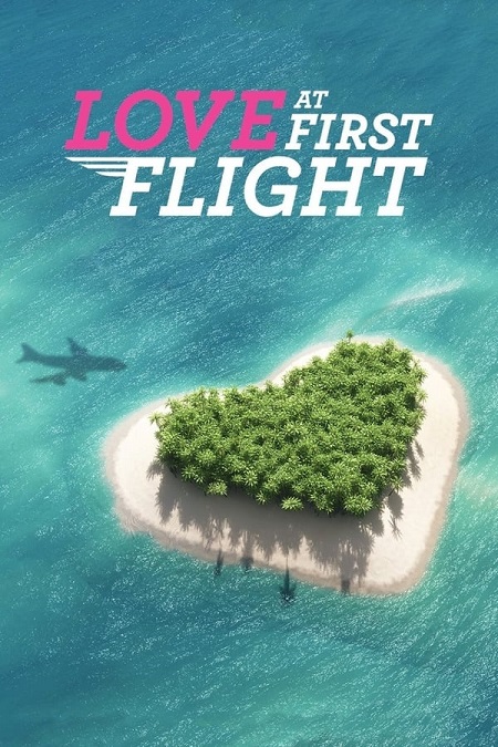 برنامج Love at First Flight الموسم الاول الحلقة 1 مترجمة