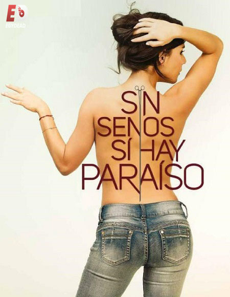Sin Senos Si Hay Paraiso الموسم الاول الحلقة 52