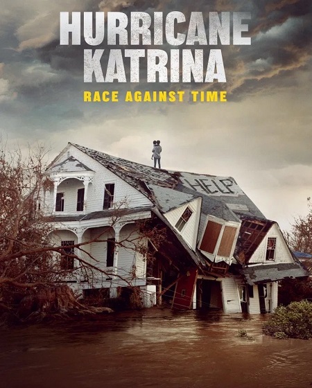 مسلسل Hurricane Katrina Race Against Time الحلقة 4 مترجمة