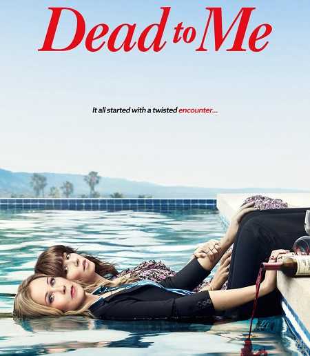 مسلسل Dead to Me الموسم الاول الحلقة 6
