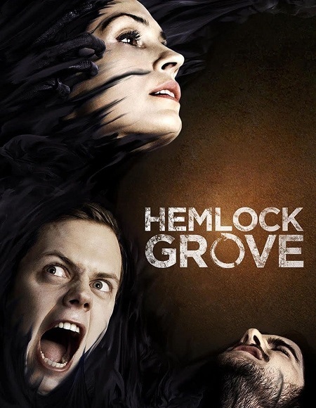 مسلسل Hemlock Grove الموسم الثالث الحلقة 10