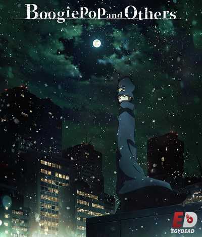 مشاهدة انمي Boogiepop wa Warawanai الحلقة 9