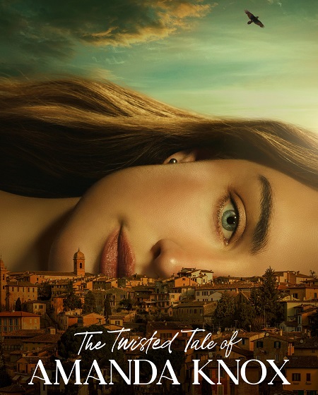 مسلسل The Twisted Tale of Amanda Knox الحلقة 6 مترجمة