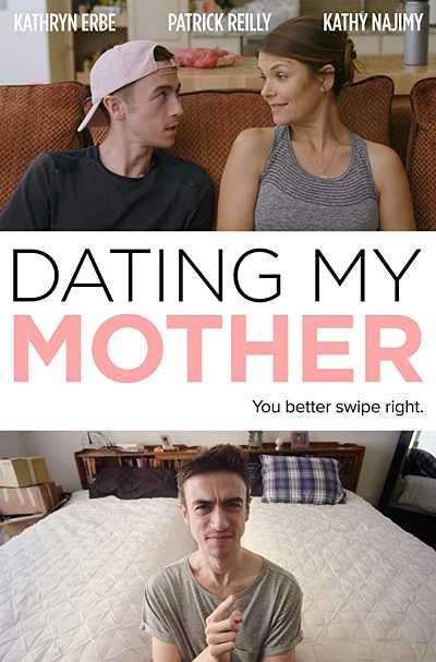 مشاهدة فيلم Dating My Mother 2017 مترجم