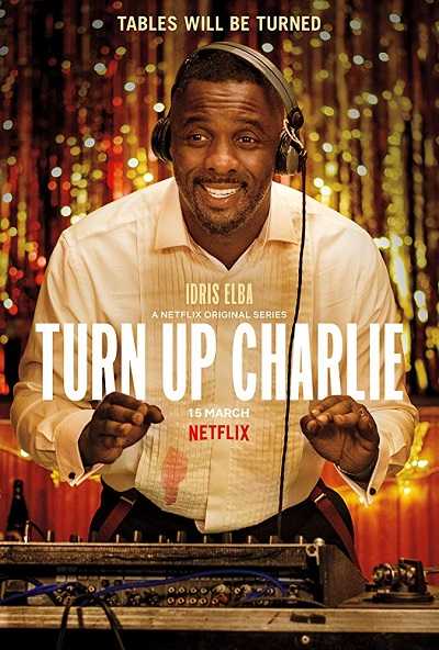 مشاهدة مسلسل Turn Up Charlie الموسم 1 الحلقة 6