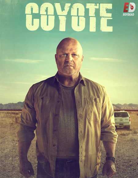 مسلسل Coyote الموسم الاول الحلقة 1 مترجمة