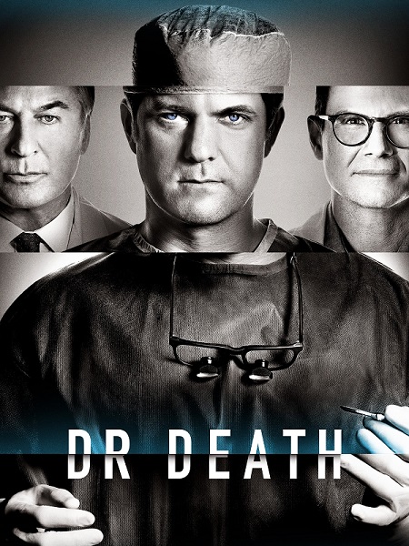 مسلسل Dr. Death الموسم الاول الحلقة 5 مترجمة