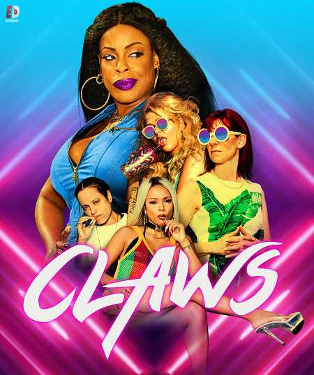 مسلسل Claws الموسم الثاني الحلقة 6 مترجمة
