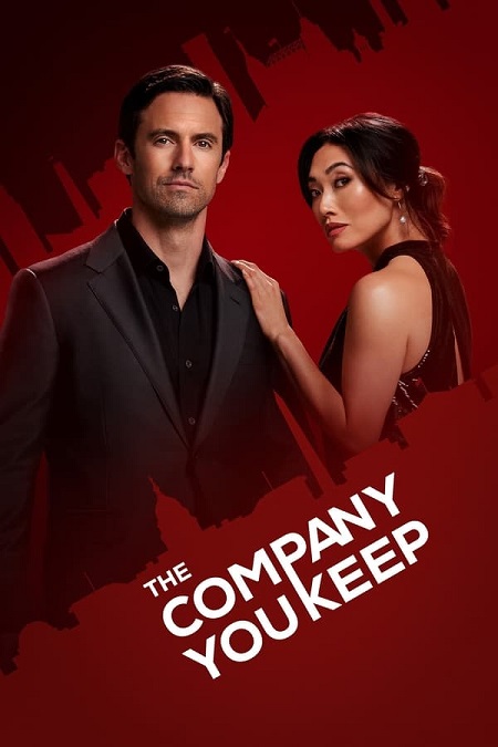 مسلسل The Company You Keep الموسم الاول الحلقة 9 مترجمة