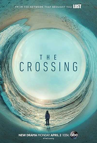 مسلسل The Crossing الموسم الاول الحلقة 8