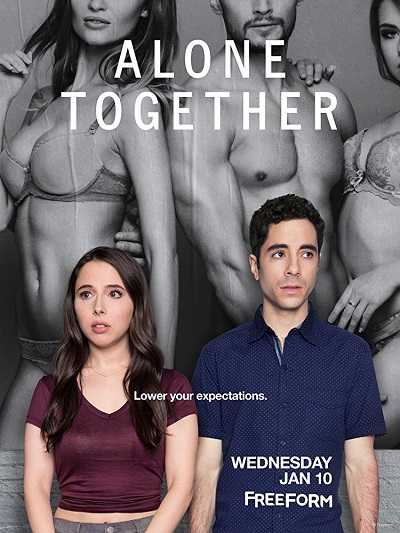 مشاهدة مسلسل Alone Together الحلقة 7