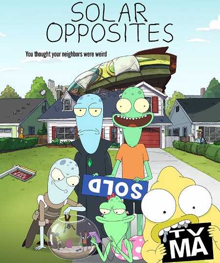 مسلسل Solar Opposites الموسم الاول الحلقة 7 مترجمة