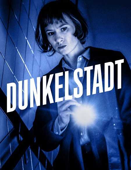 مسلسل Dunkelstadt الموسم الاول الحلقة 3