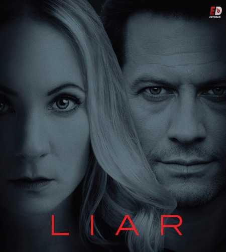 مسلسل Liar الموسم الاول الحلقة 3 مترجمة