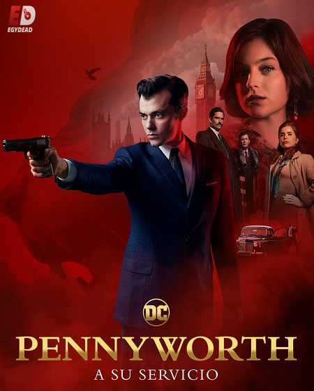 مسلسل Pennyworth الموسم الاول الحلقة 9