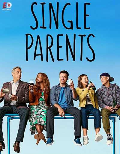 مسلسل Single Parents الموسم الثاني الحلقة 13 مترجمة