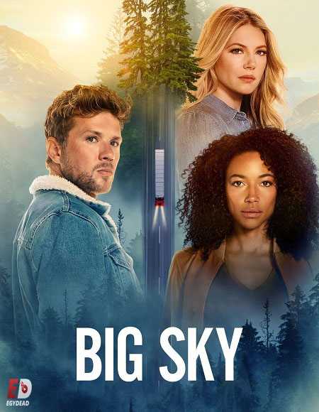 مسلسل Big Sky الموسم الاول الحلقة 1