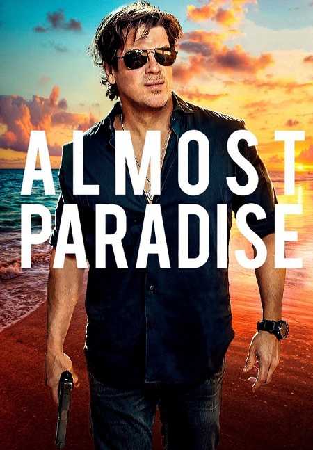 مسلسل Almost Paradise الموسم الاول الحلقة 4