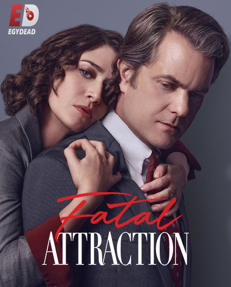 مسلسل Fatal Attraction الحلقة 6 مترجمة