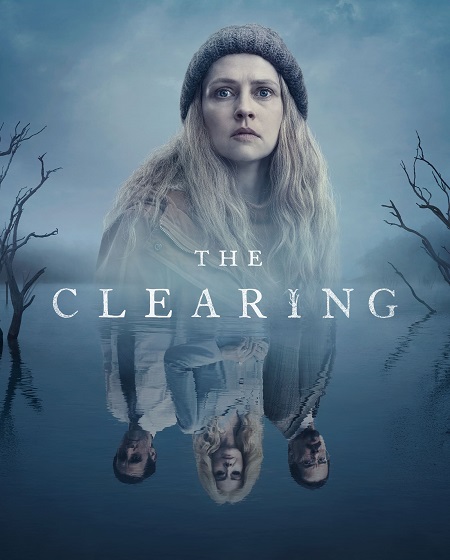 مسلسل The Clearing الحلقة 6 مترجمة