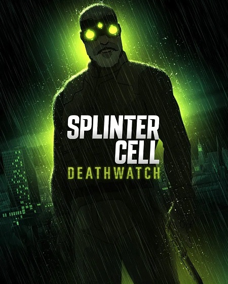 مسلسل Splinter Cell Deathwatch الموسم الاول الحلقة 6 مترجمة