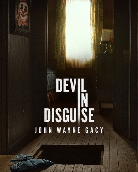 مسلسل Devil in Disguise John Wayne Gacy الحلقة 4 مترجمة