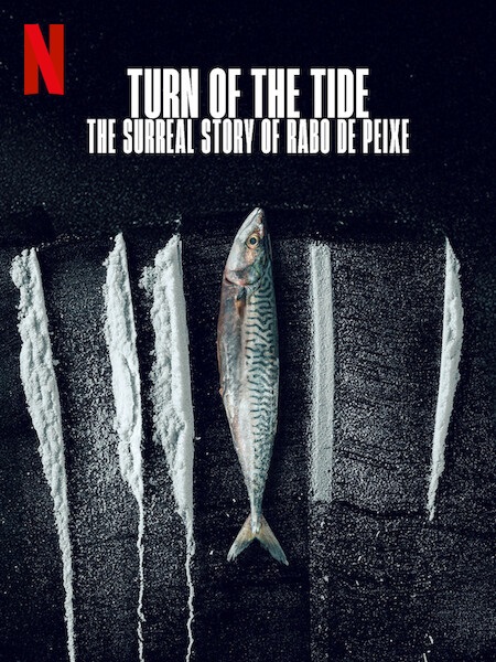 مشاهدة فيلم Turn of the Tide The Surreal Story of Rabo de Peixe 2025 مترجم